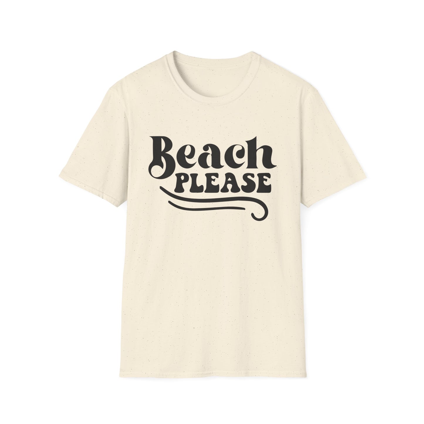 Beach Please T-Shirt