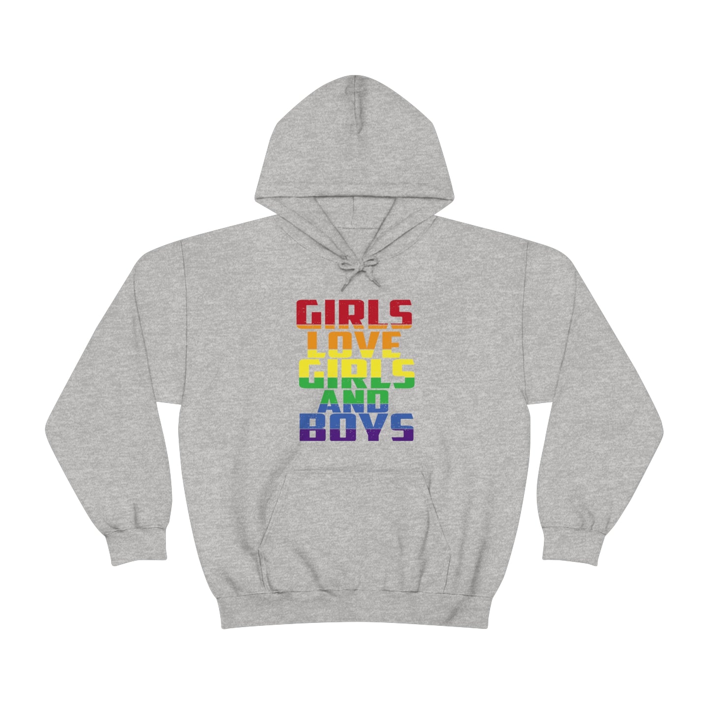 Girls Love Girls and Boys Hoodie