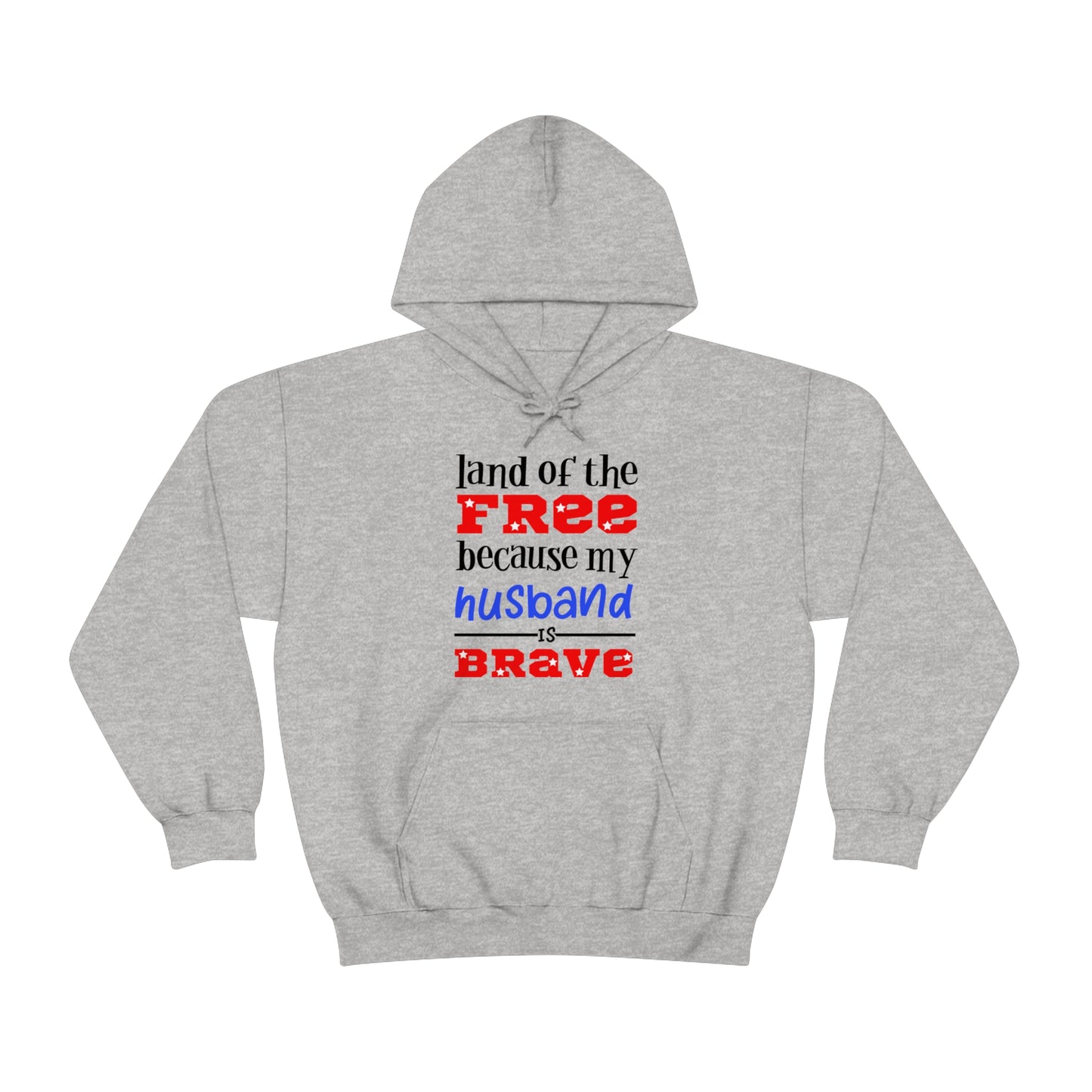 My Husband the brave Hoodie