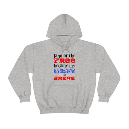 My Husband the brave Hoodie