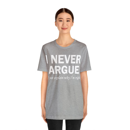 Always right T-Shirt