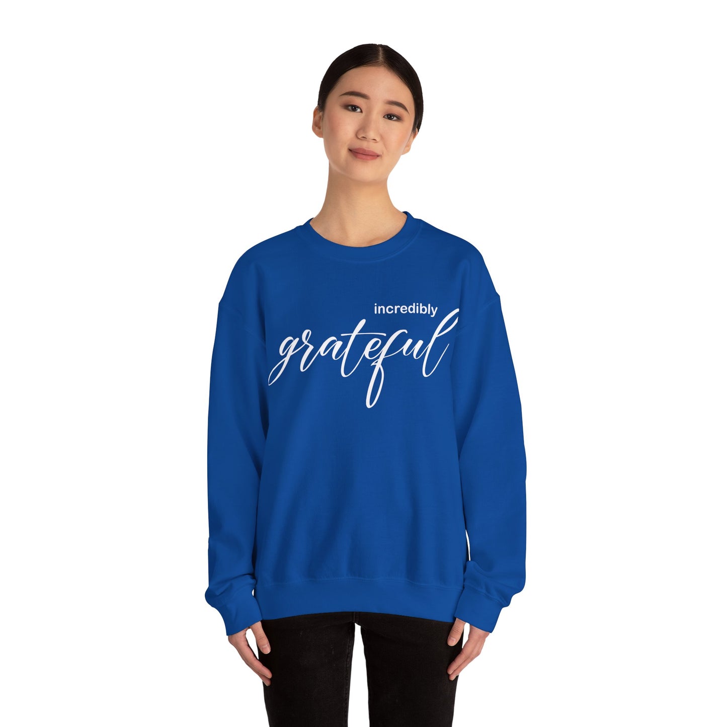 Incredibly grateful Crewneck Sweatshirt