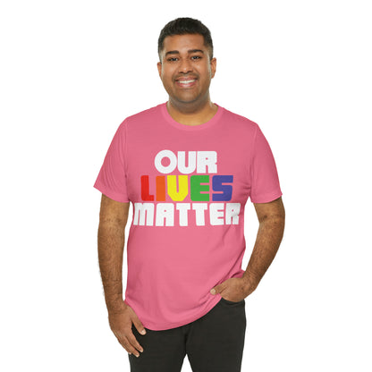 Our lives matter T-Shirt