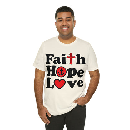 Faith Hope Love T-Shirt