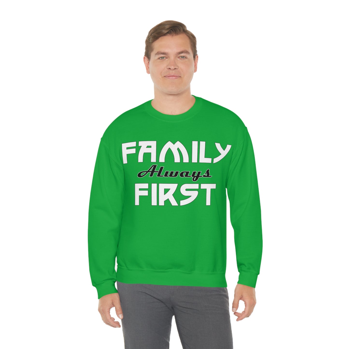 Family always first Crewneck Sweatshirt