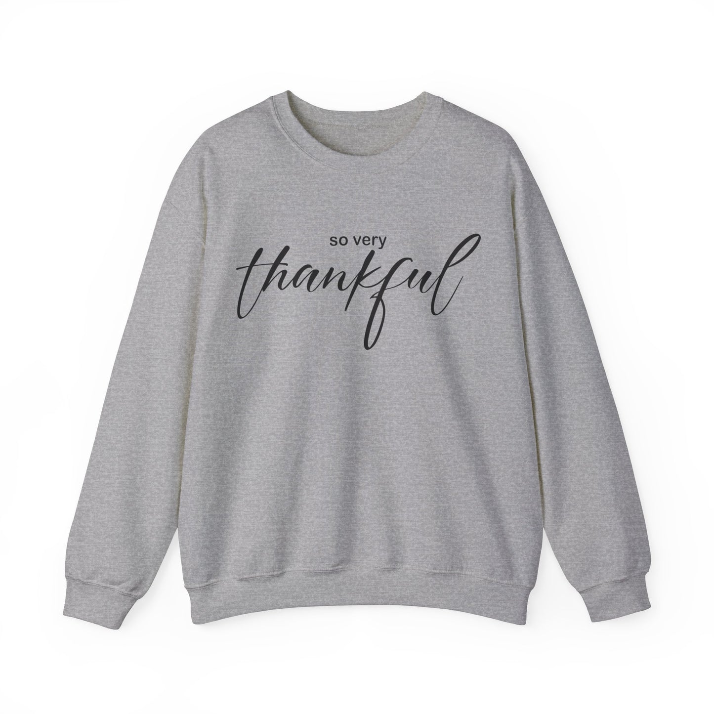 So very thankful Crewneck Sweatshirt