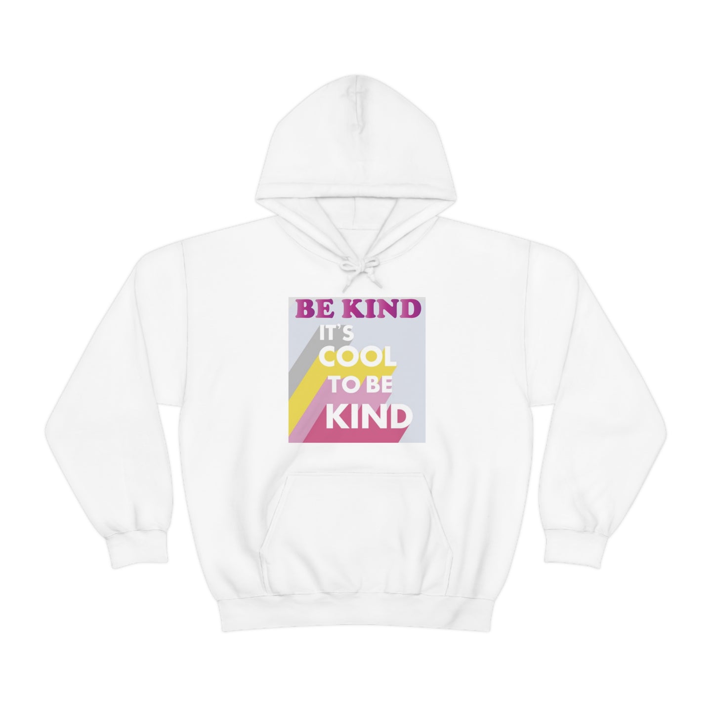 It's Cool to Be Kind Hoodie