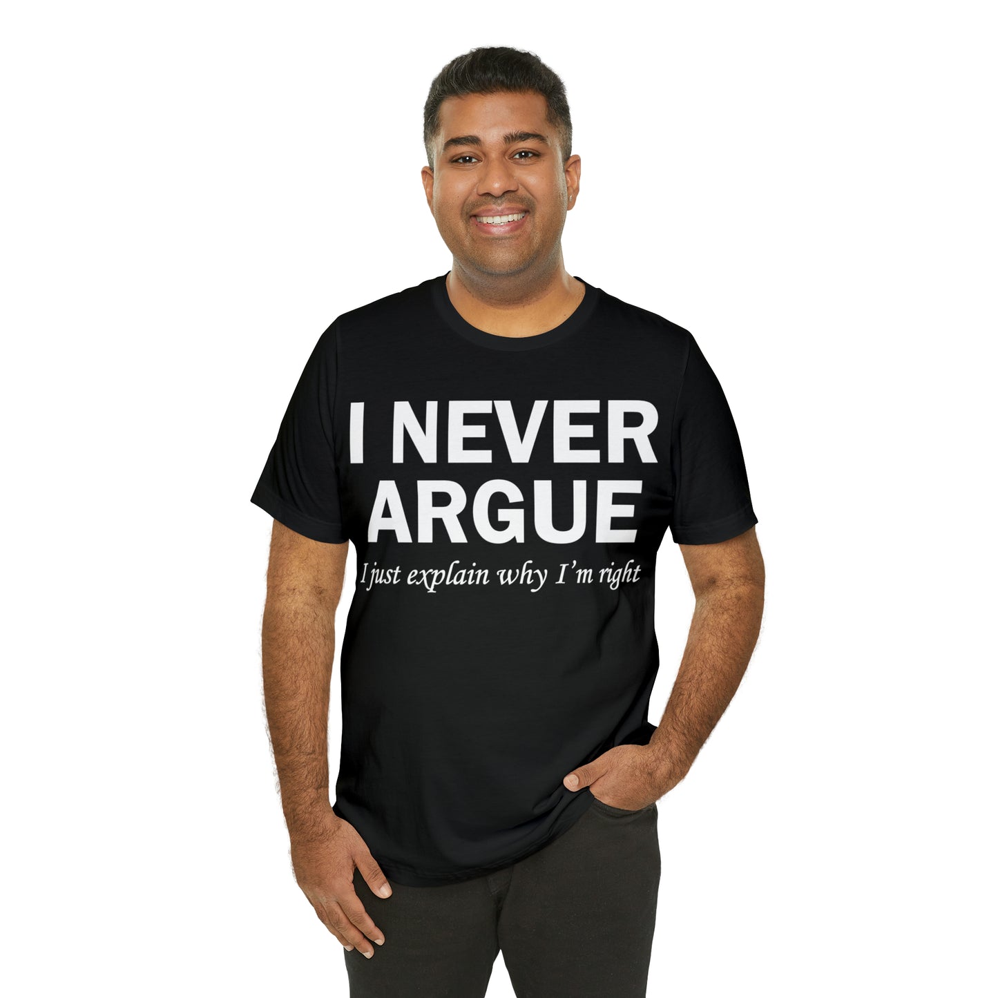 Always right T-Shirt