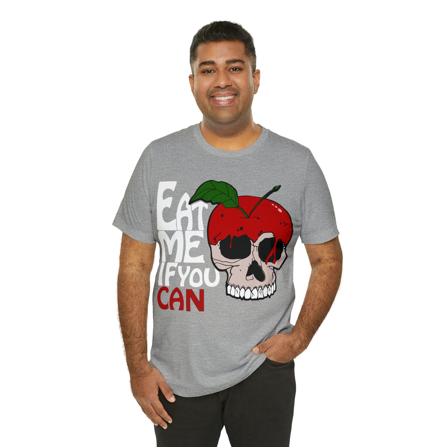 Eat me if you can 1 T-Shirt