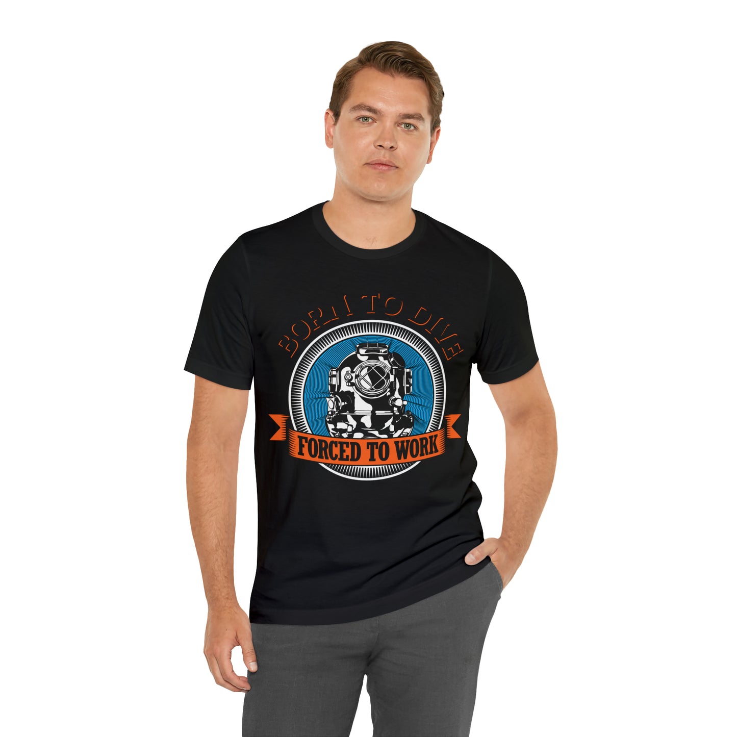 Born to dive force to work T-Shirt