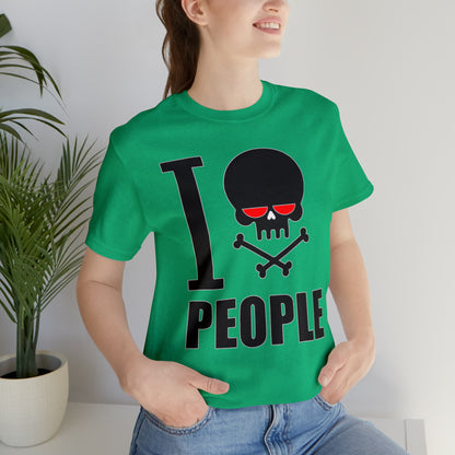 I hate people T-Shirt