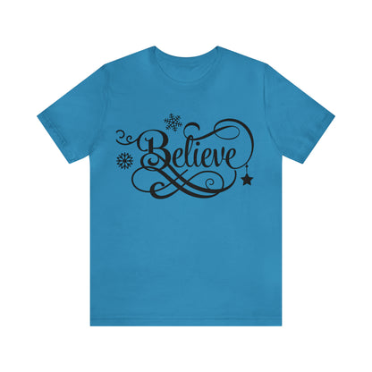 Believe T-Shirt