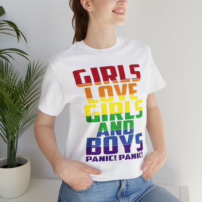 Girls Love Girls and Boys T-Shirt