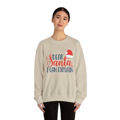 Dear Santa I Can explain Christmas Crewneck Sweatshirt