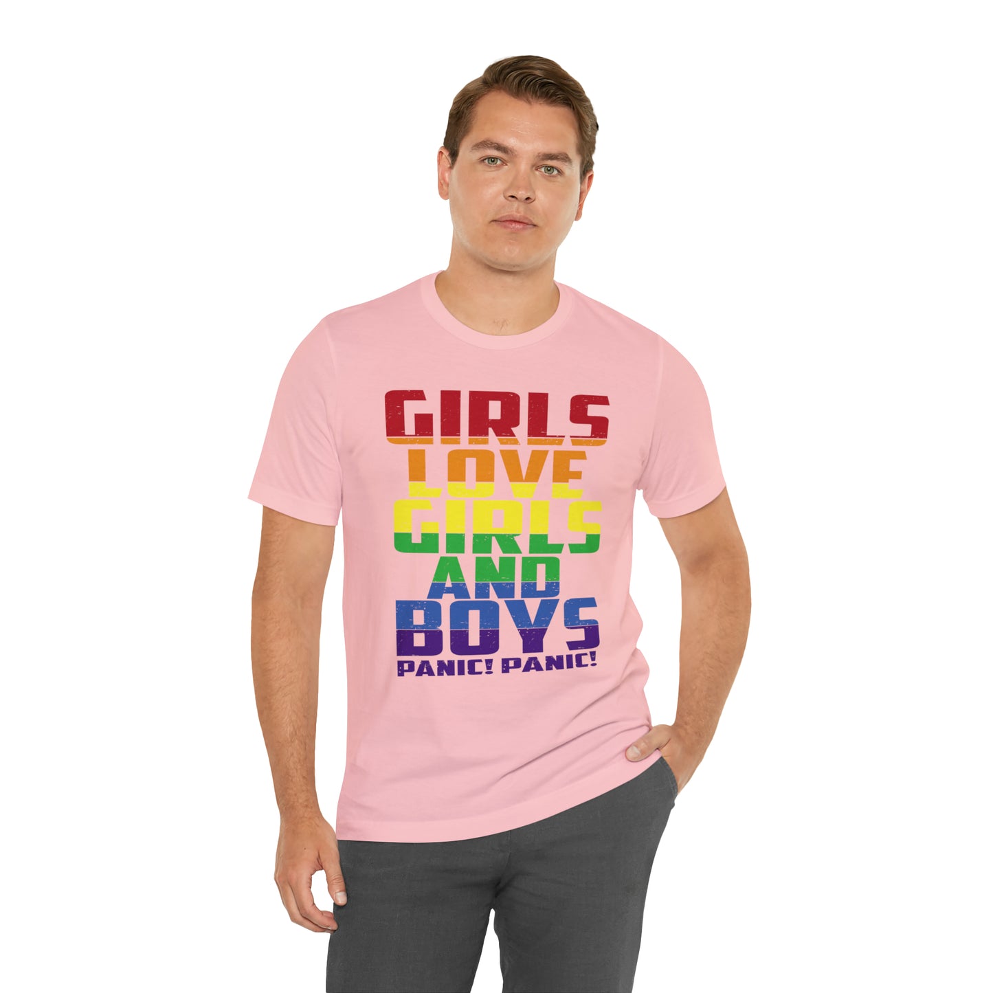 Girls Love Girls and Boys T-Shirt