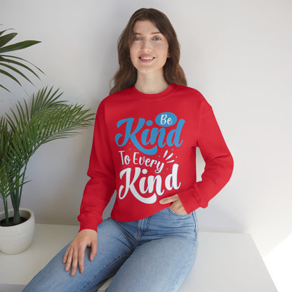 Be Kind To Every Kind Crewneck Sweatshirt