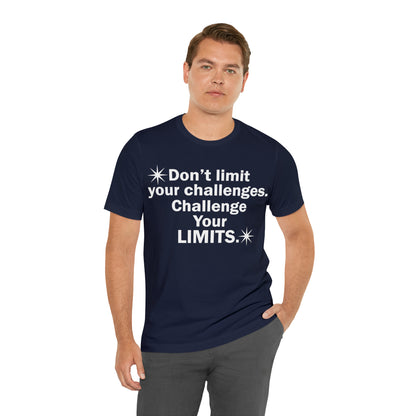 Challenge your limits T-Shirt