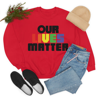 Our lives matter 1 Crewneck Sweatshirt