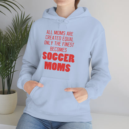 Finest soccer mom Hoodie