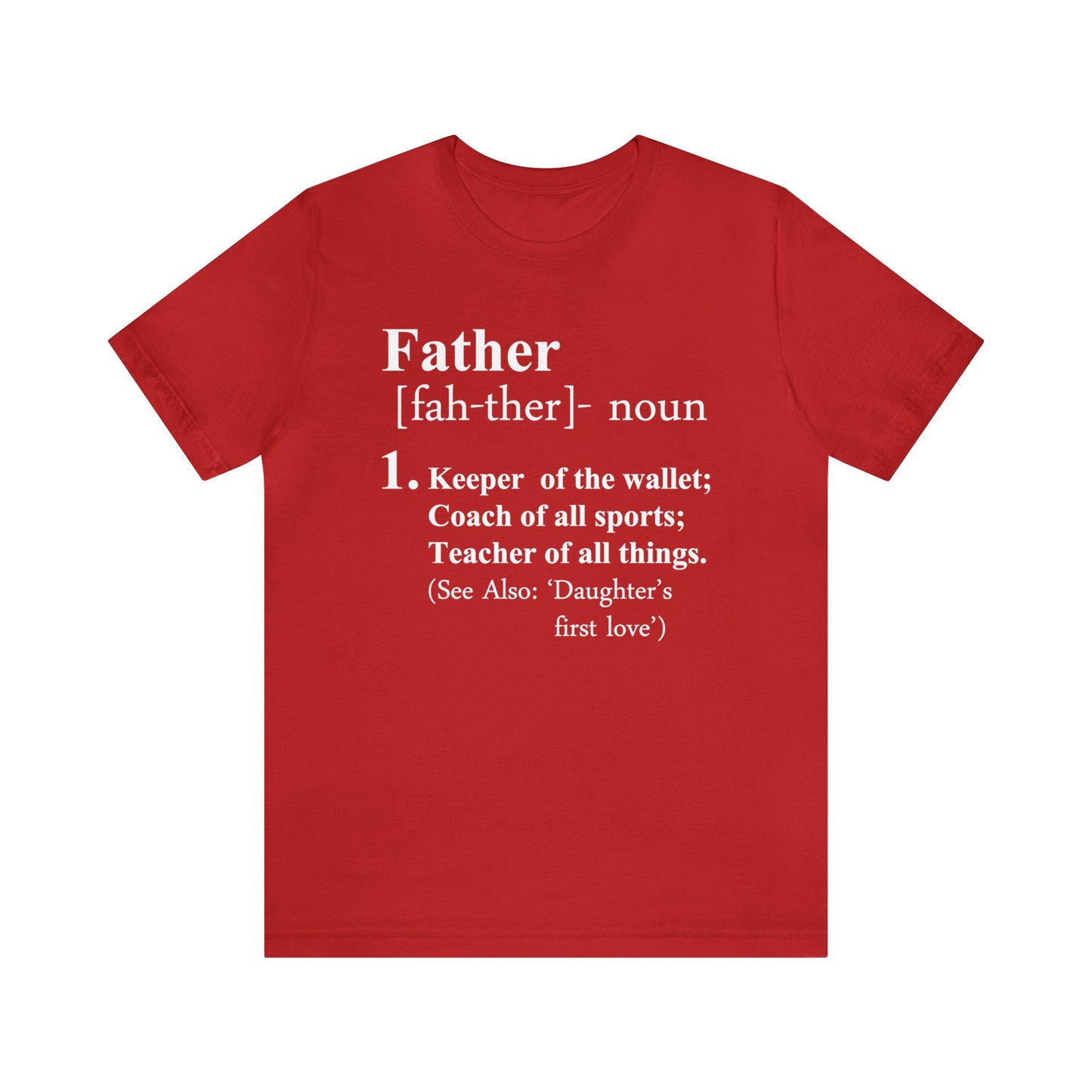 FATHER T-Shirt