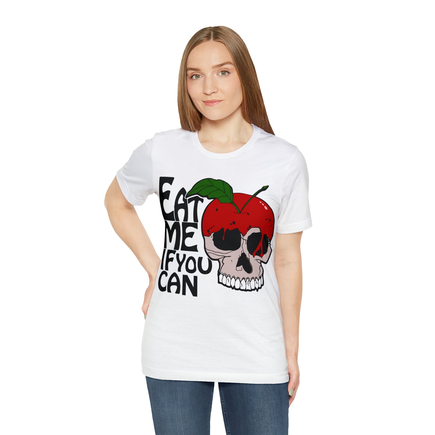 Eat me if you can T-Shirt