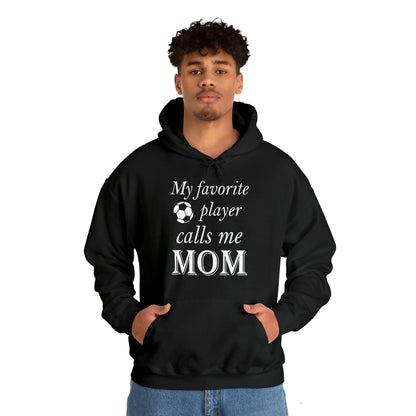 Mom Favorite Soccer player Hoodie