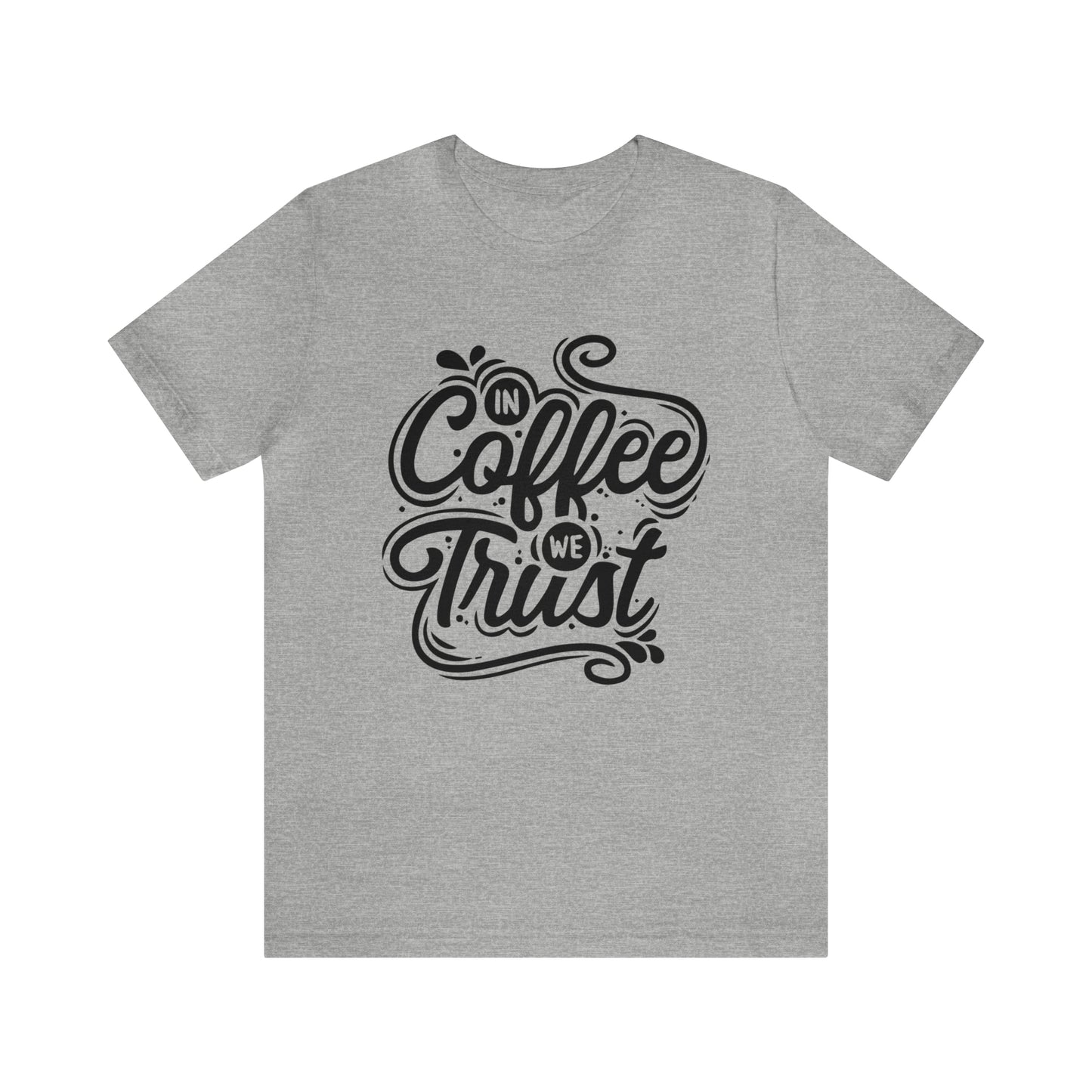 In coffee we trust T-Shirt