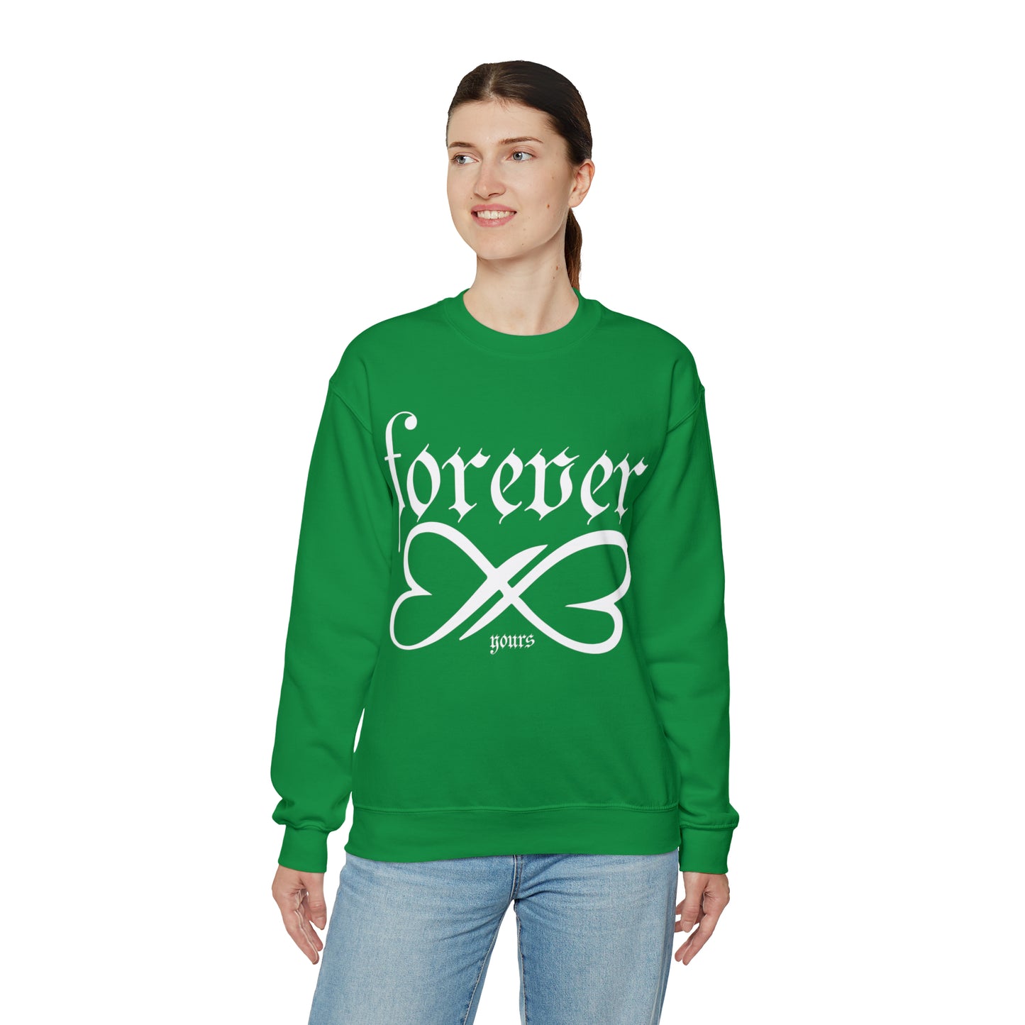 Forever yours Crewneck Sweatshirt