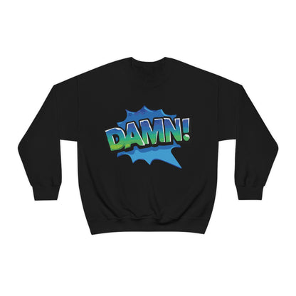 Damn! colorful Crewneck Sweatshirt