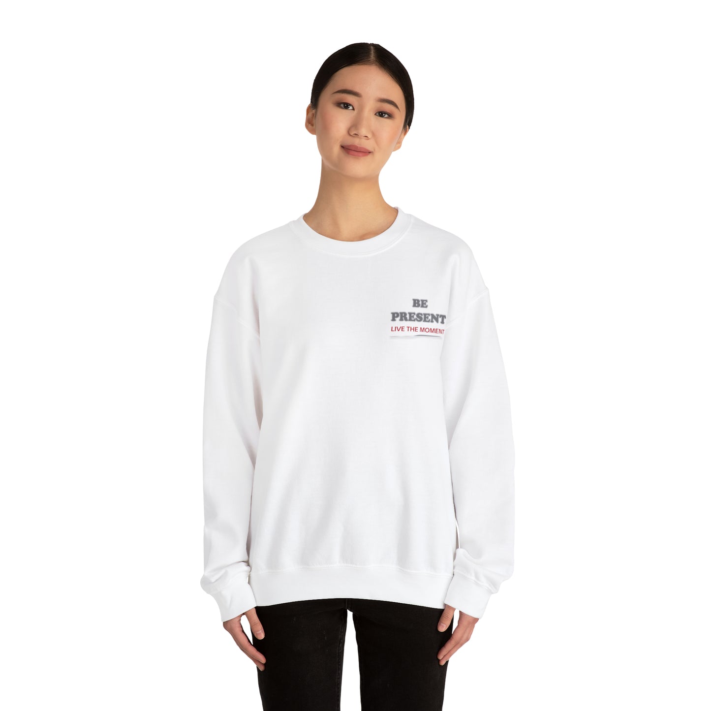 Be present Crewneck Sweatshirt