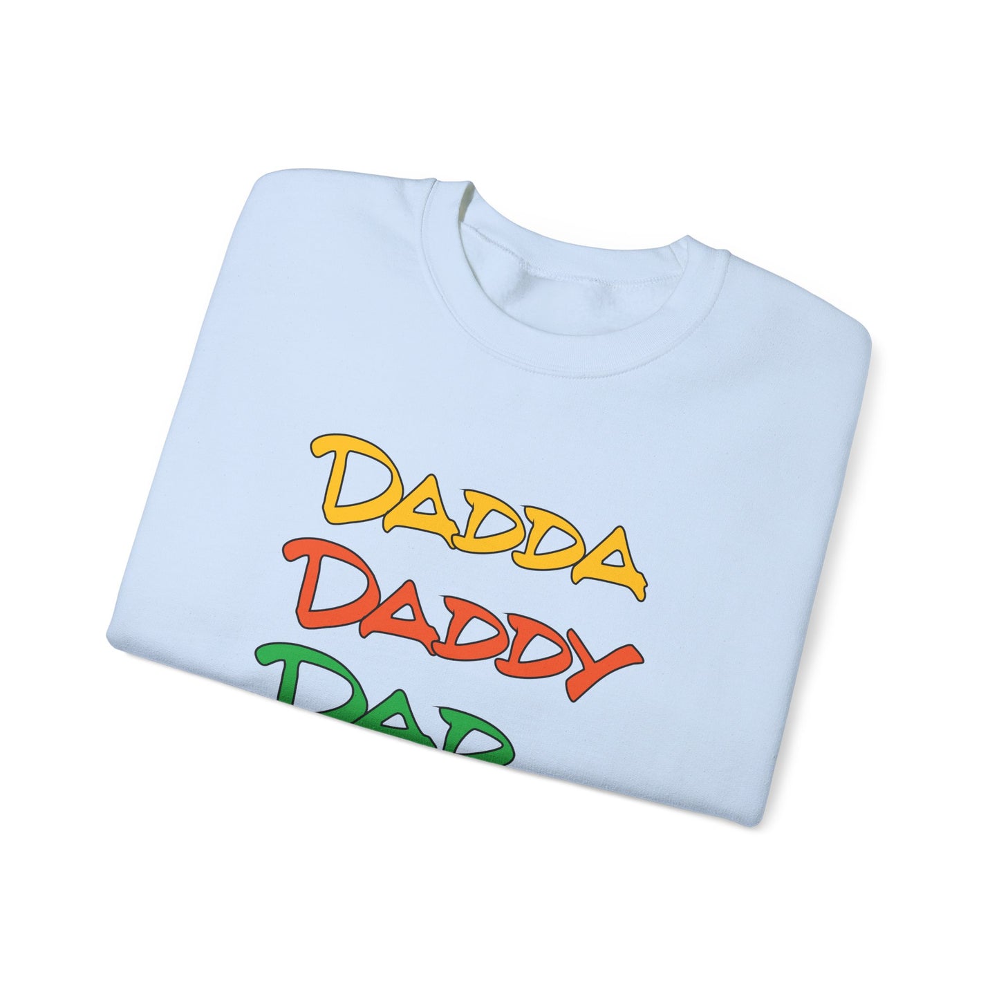 Daddy Dadda Dad Bruh Crewneck Sweatshirt