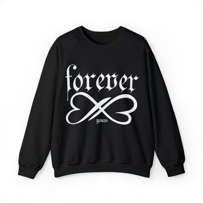 Forever yours Crewneck Sweatshirt