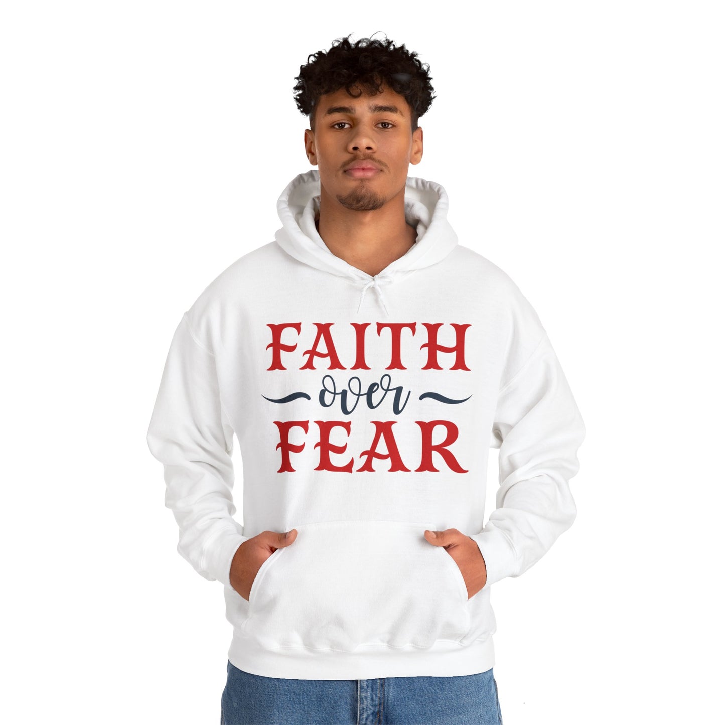 Faith Over Fear Hoodie