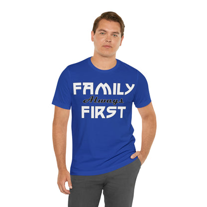 Family always first T-Shirt