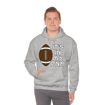 Football is in my DNA Hoodie