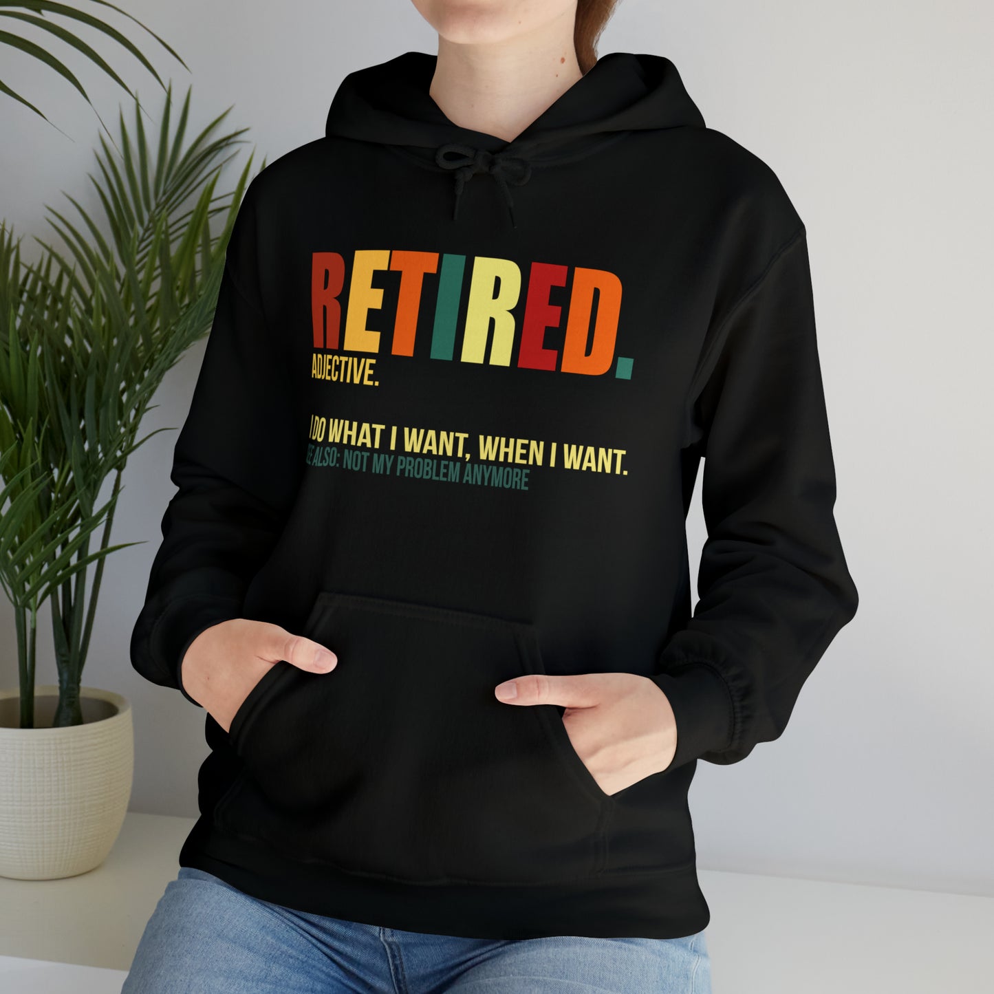 Retired Funny Hoodie