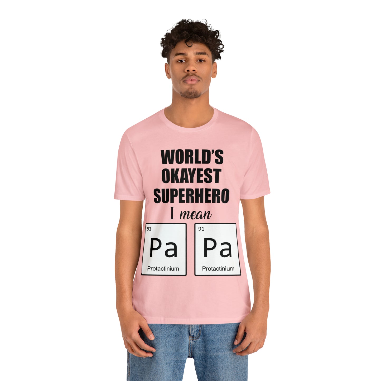 World Okayest Superhero T-Shirt