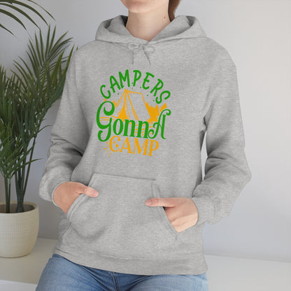 Campers Gonna Camp Hoodie