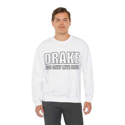 Drake you only live once Crewneck Sweatshirt