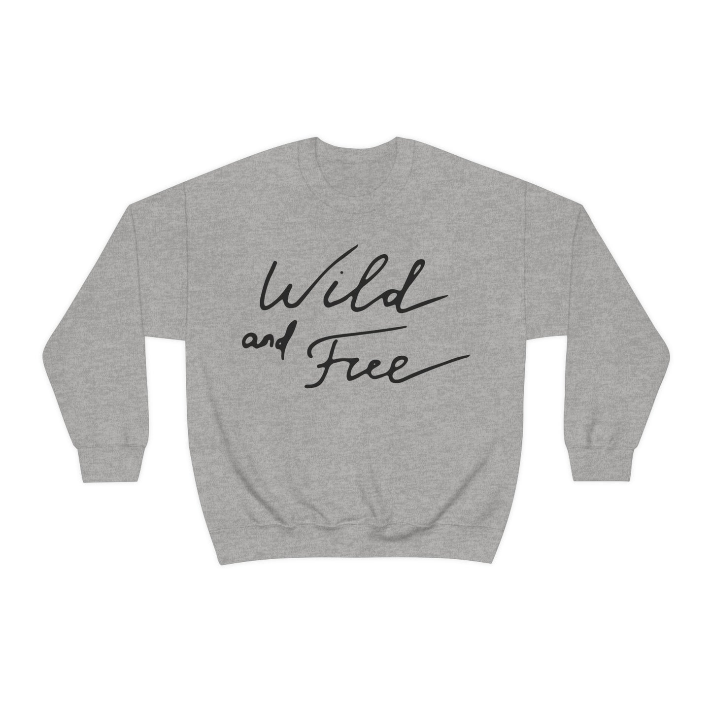 Wild and Free Crewneck Sweatshirt