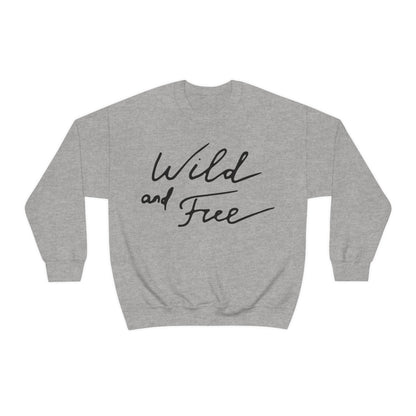 Wild and Free Crewneck Sweatshirt