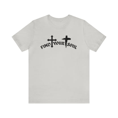 Find Your Soul T-Shirt