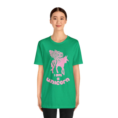 I am a Unicorn T-Shirt