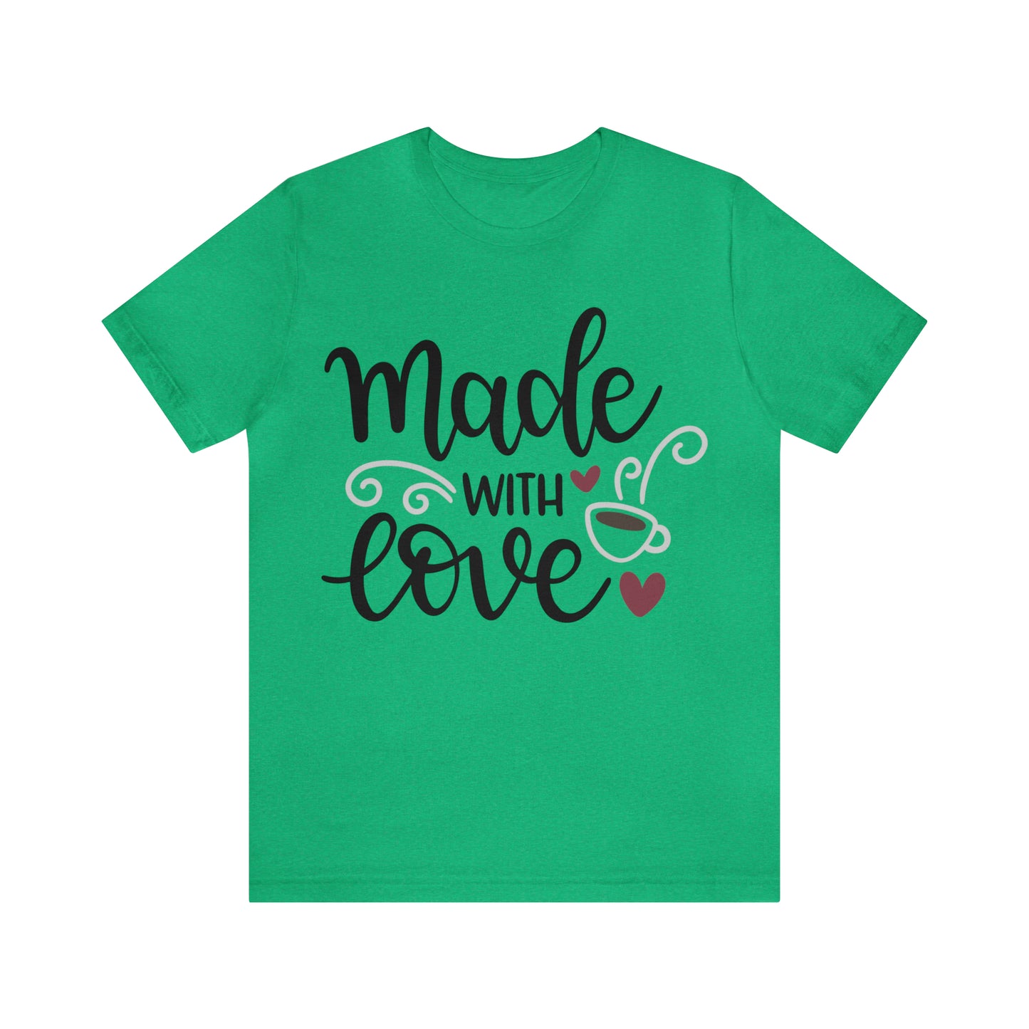 Made_with_love 1 T-Shirt