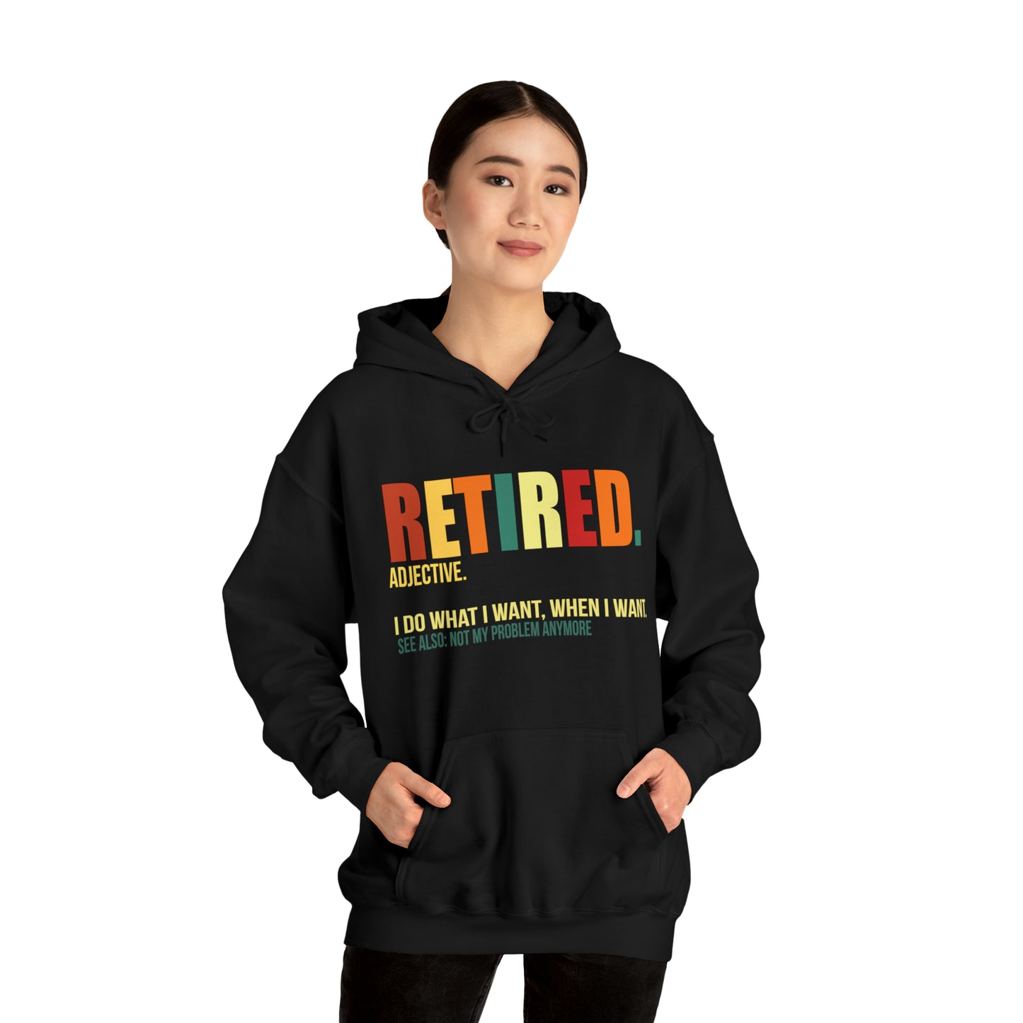 Retired Funny Hoodie