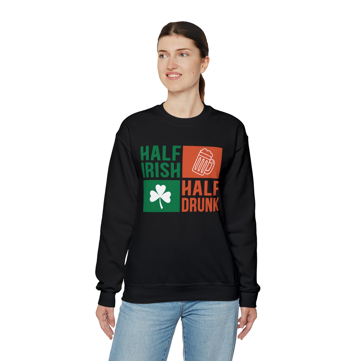 Half Irish half drunk Crewneck Sweatshirt