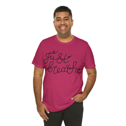 Just Breathe T-Shirt