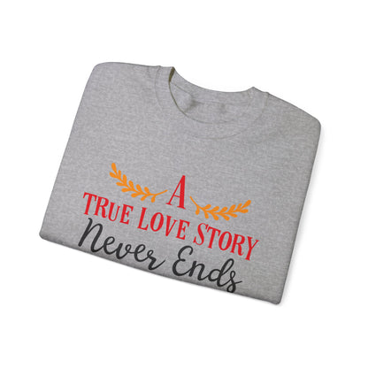 A true love story Crewneck Sweatshirt