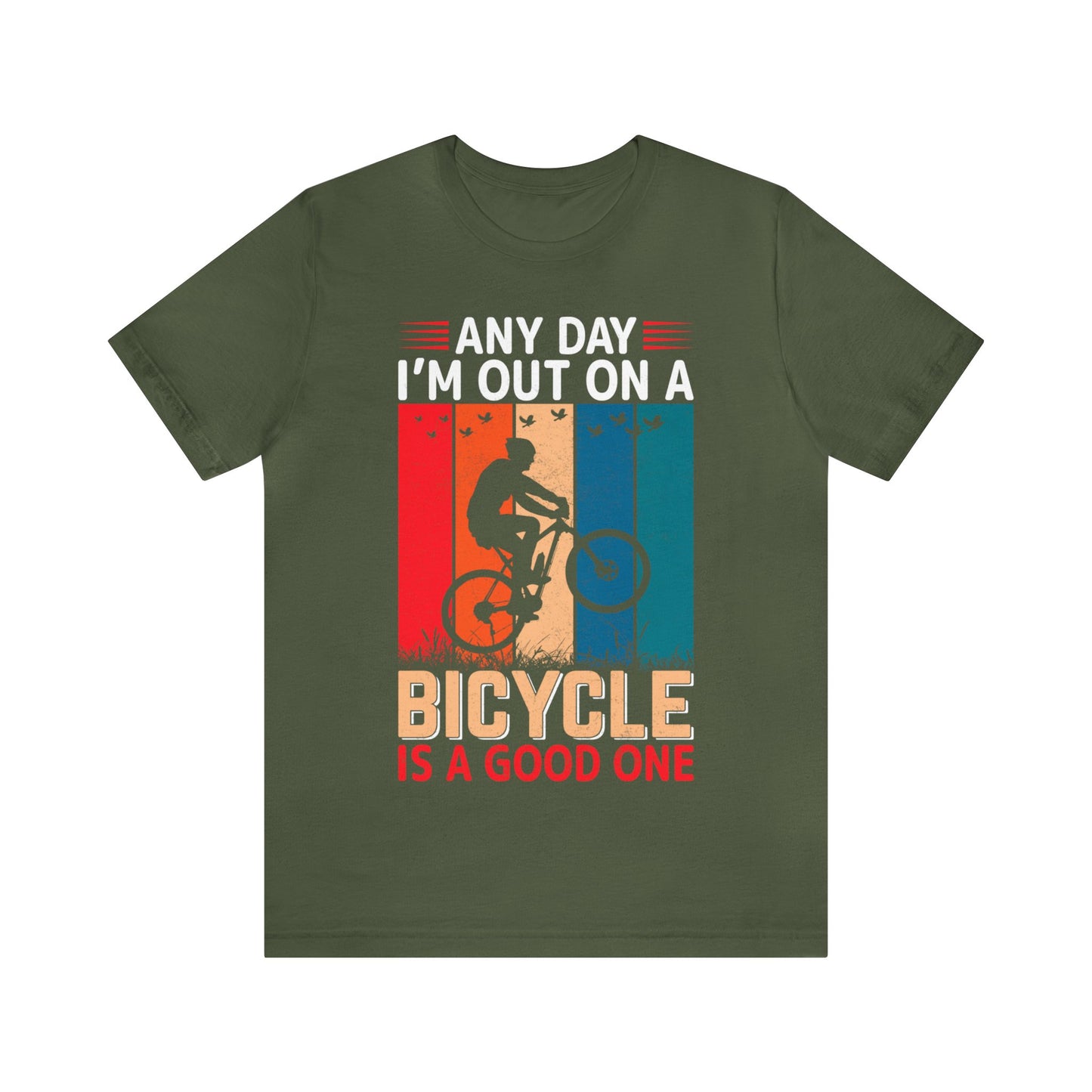 Any day in my bicycle is a good day vintage T-Shirt