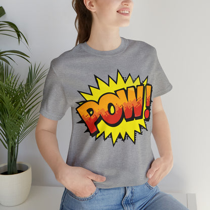 POW! T-Shirt